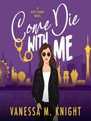 cover image of Come Die with Me
